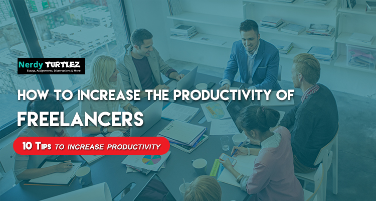 How to Increase The Productivity of Freelancers 
